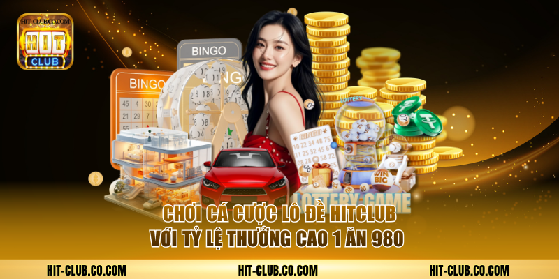 Chơi cá cược lô đề với tỷ lệ thưởng cao 1 ăn 980