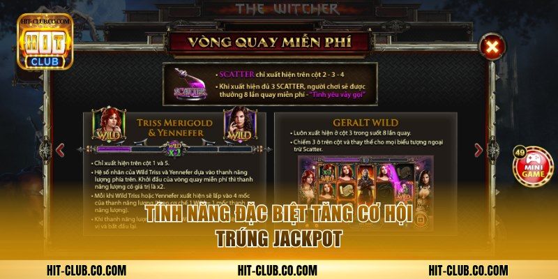 5 tính năng đặc biệt tăng cơ hội trúng jackpot.
